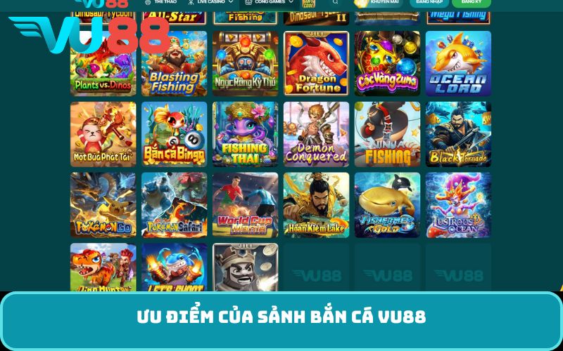 Ưu Điểm Của Sảnh Bắn Cá VU88