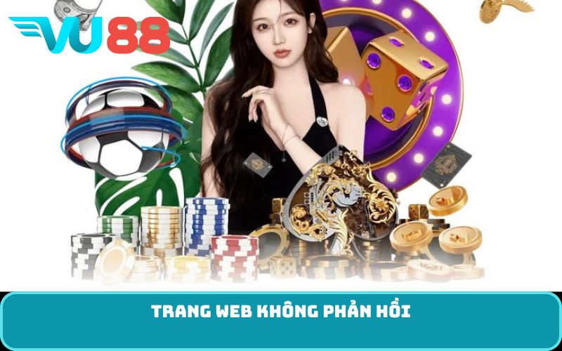 Trang web không phản hồi