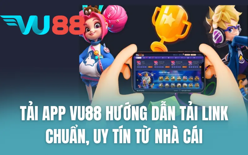 Tải App VU88