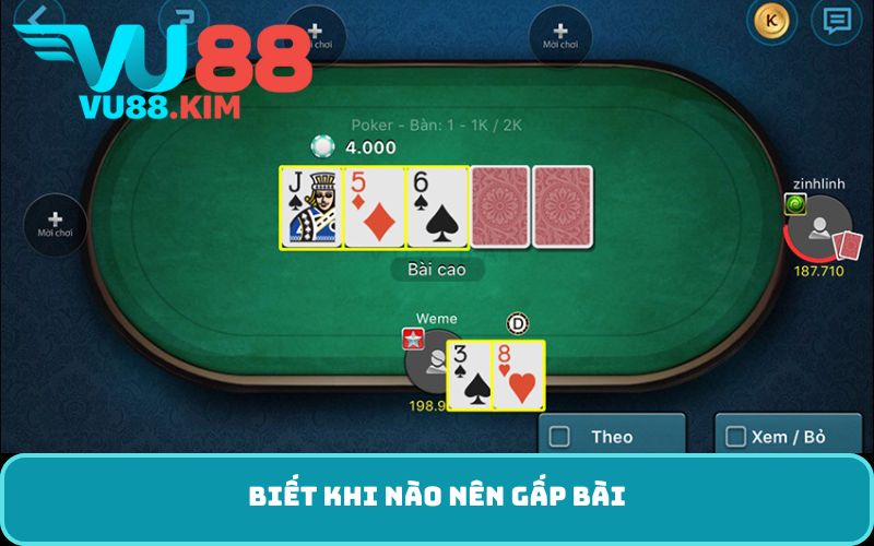 Biết khi nào nên gấp bài