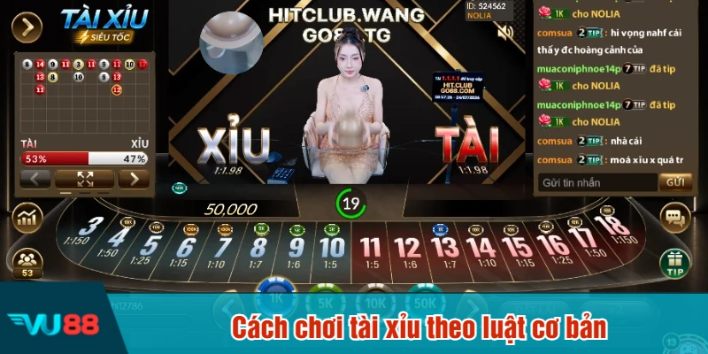 Cách chơi tài xỉu theo luật cơ bản