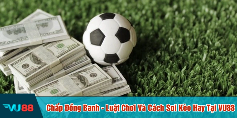 Chấp đồng banh