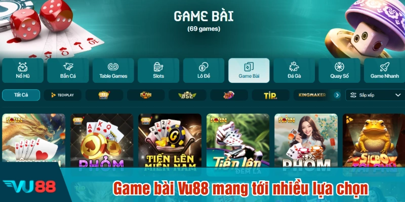 Game bài Vu88 mang tới nhiều lựa chọn