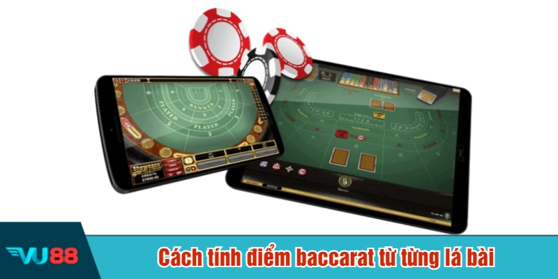 Cách tính điểm baccarat từ từng lá bài