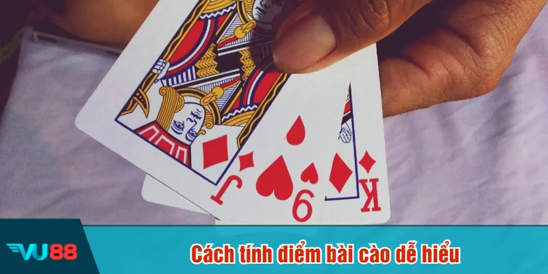 Cách tính điểm bài cào dễ hiểu