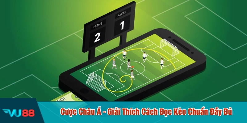 cược châu á