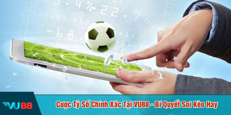 Cược tỷ số chính xác