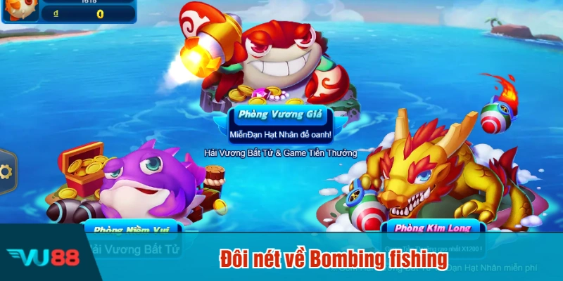 Đôi nét về Bombing fishing