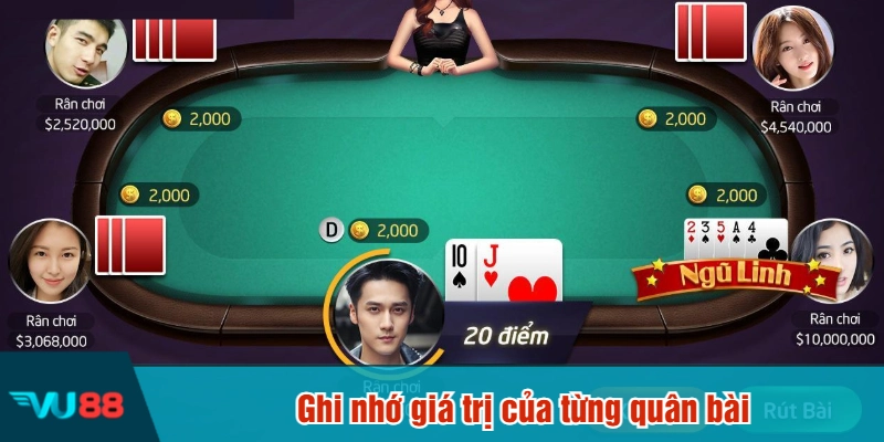 Ghi nhớ giá trị của từng quân bài