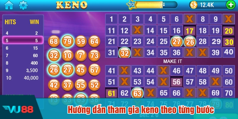 Hướng dẫn tham gia keno theo từng bước