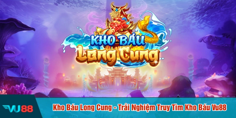 Kho báu long cung