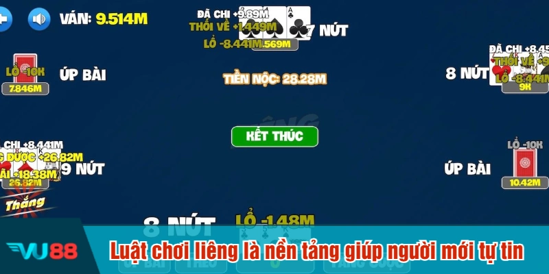 Luật chơi liêng là nền tảng giúp người mới tự tin