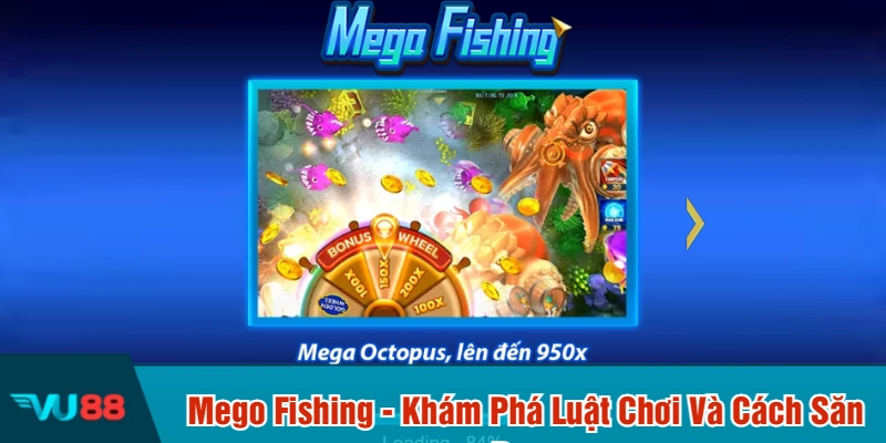 Mego fishing