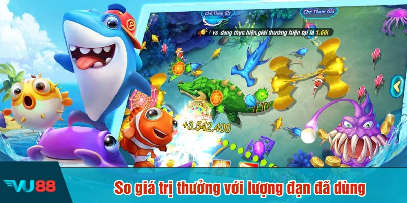So giá trị thưởng với lượng đạn đã dùng