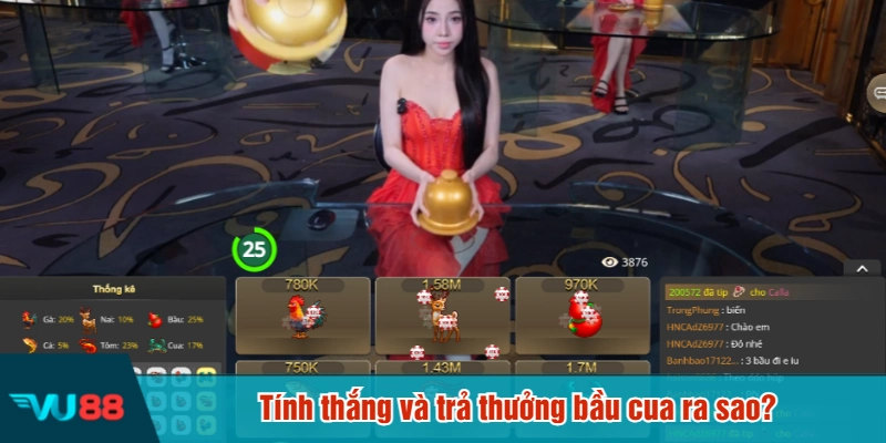 Tính thắng và trả thưởng bầu cua ra sao?